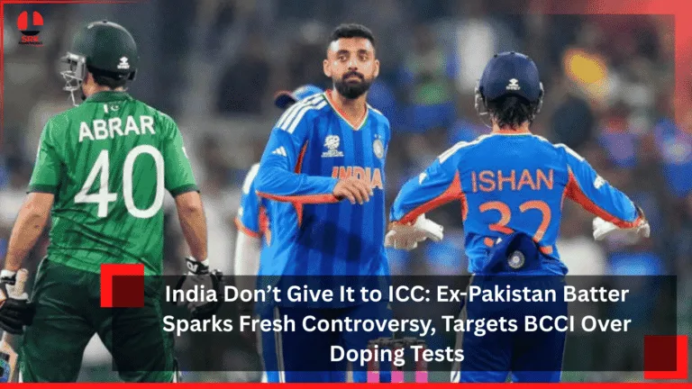 India Don’t Give It to ICC: Ex-Pakistan Batter Sparks Fresh Controversy, Targets BCCI Over Doping Tests