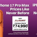 Best iPhone Deals: iPhone 17 Pro Drops to Rs. 69,990, Pro Max to Rs. 74,990; iPhone 18 Pre-Bookings Begin at Croma